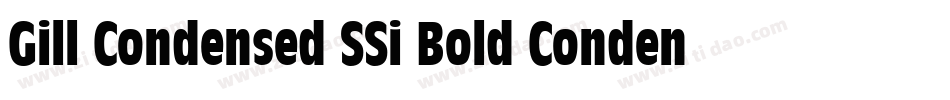 Gill Condensed SSi Bold Condensed字体转换